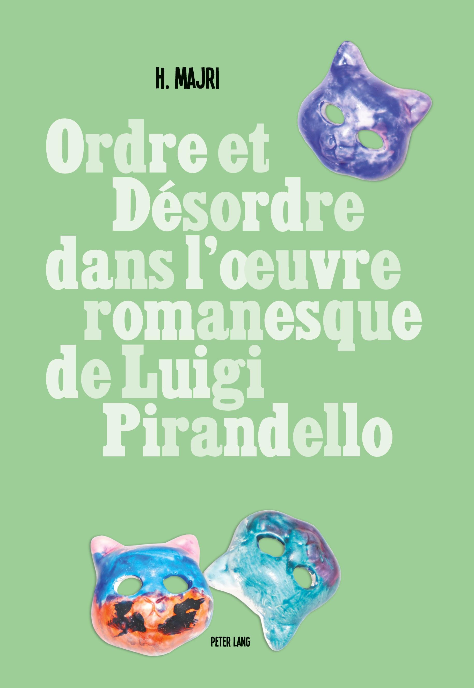 Vorderes Coverbild Ordre et désordre dans l'¿uvre romanesque de Luigi Pirandello