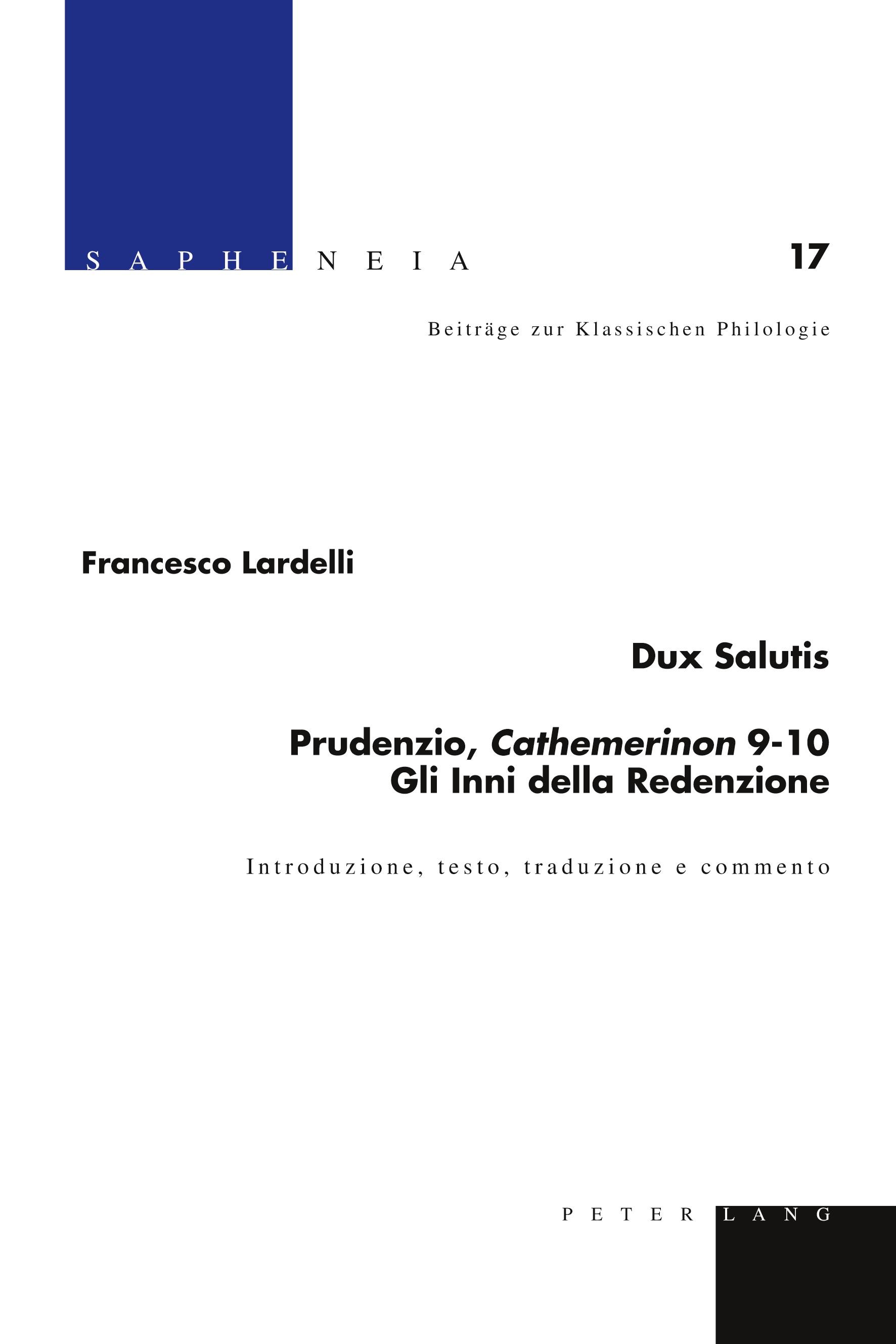 Vorderes Coverbild Dux Salutis - Prudenzio, 'Cathemerinon' 9-10 - Gli Inni della Redenzione