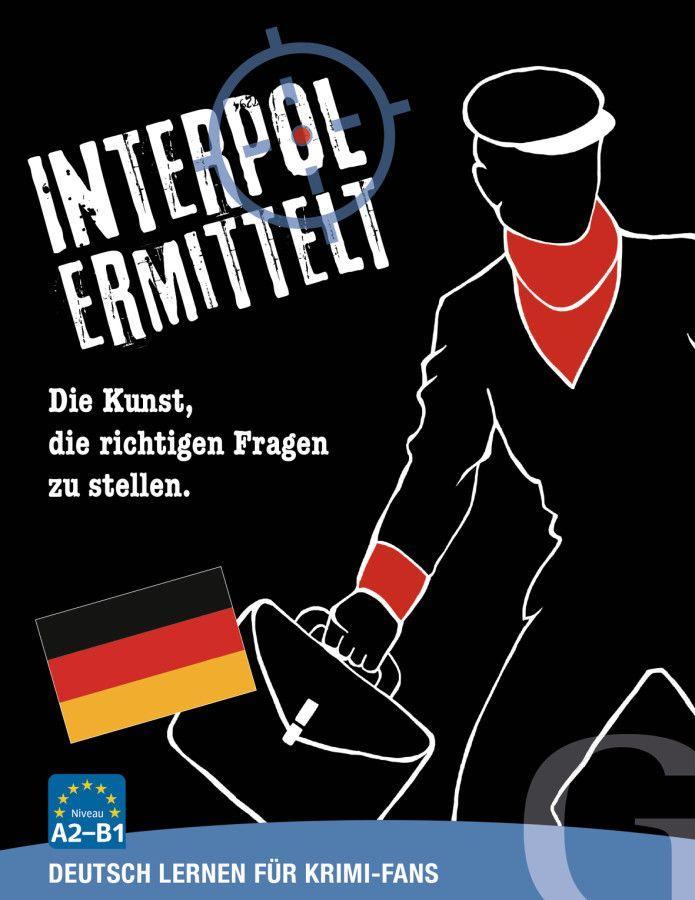 Vorderes Coverbild Interpol ermittelt - Deutsch lernen für Krimi-Fans