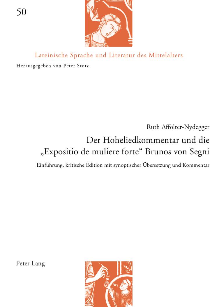 Vorderes Coverbild Der Hoheliedkommentar und die 'Expositio de muliere forte' Brunos von Segni