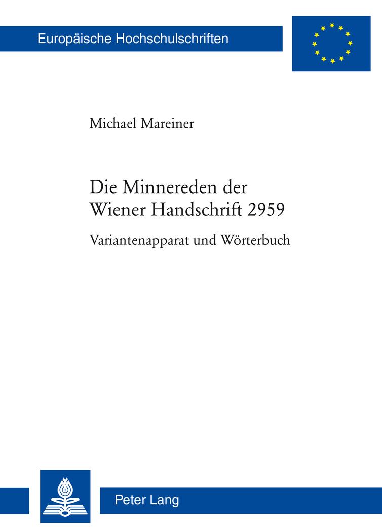 Vorderes Coverbild Die Minnereden der Wiener Handschrift 2959