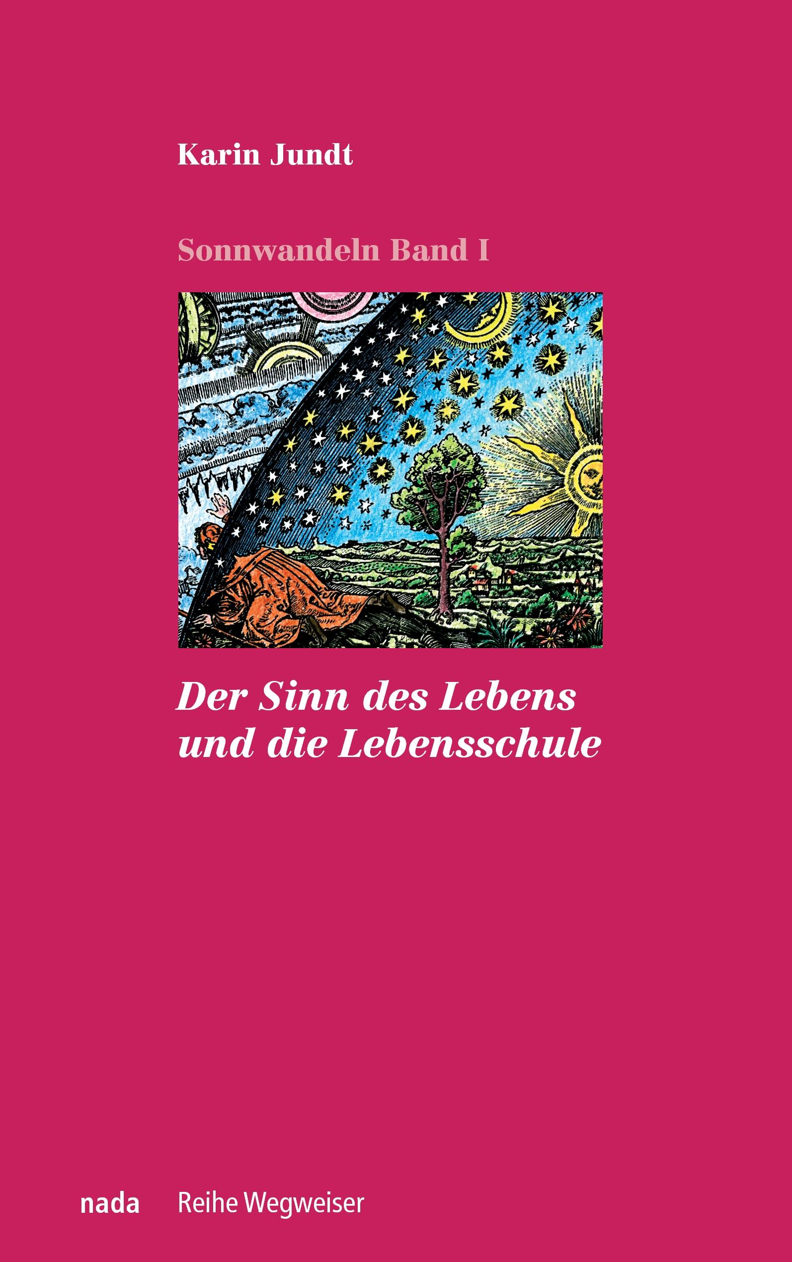 Vorderes Coverbild Der Sinn des Lebens und die Lebensschule