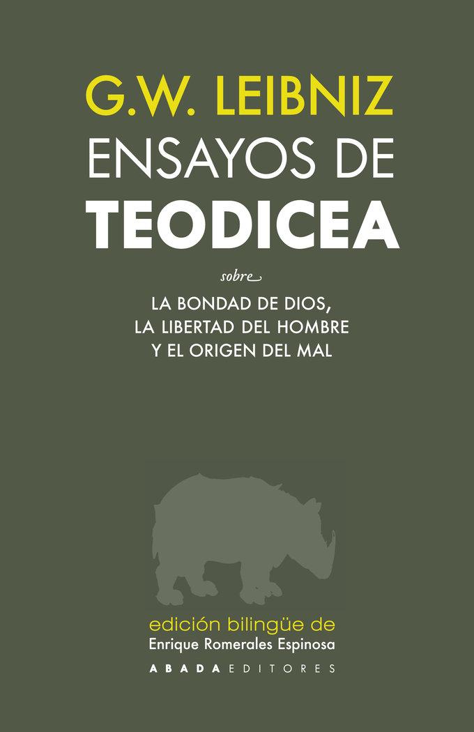 Vorderes Coverbild Ensayos de Teodicea : sobre la bondad de Dios, la libertad del hombre y el origen del mal