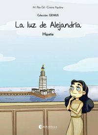 Vorderes Coverbild La luz de Alejandría (Hipatia) : Genius 1