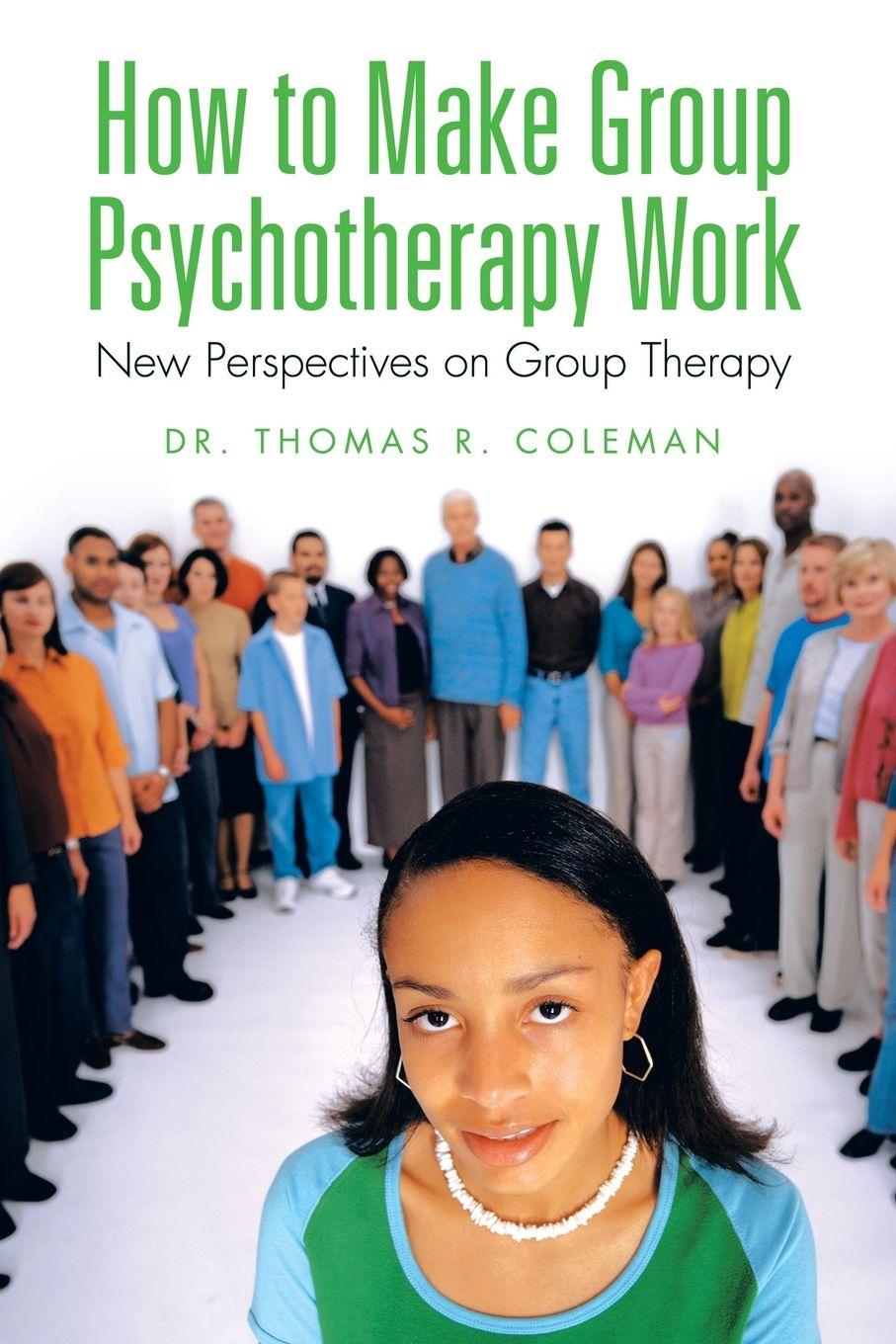 Vorderes Coverbild How to Make Group Psychotherapy Work