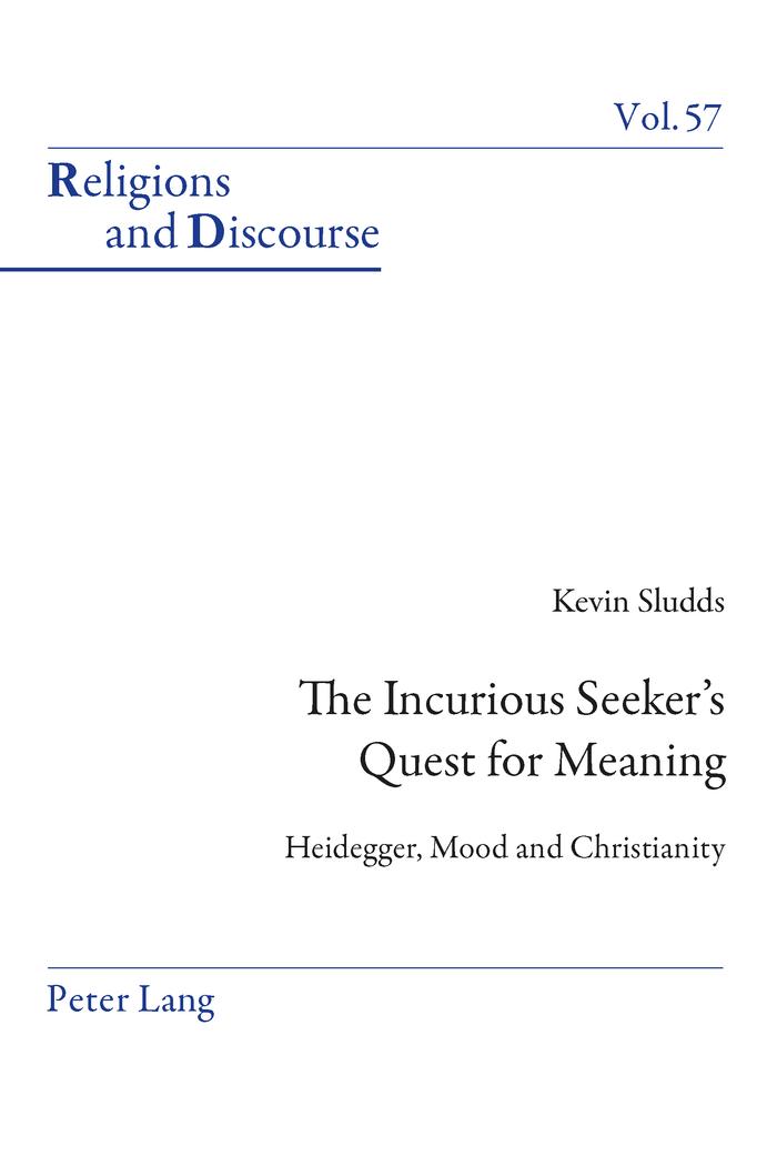 Vorderes Coverbild The Incurious Seeker's Quest for Meaning