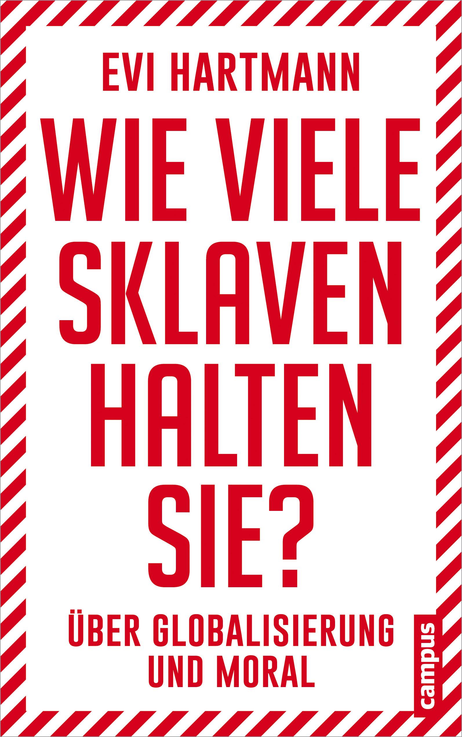 Vorderes Coverbild Wie viele Sklaven halten Sie?