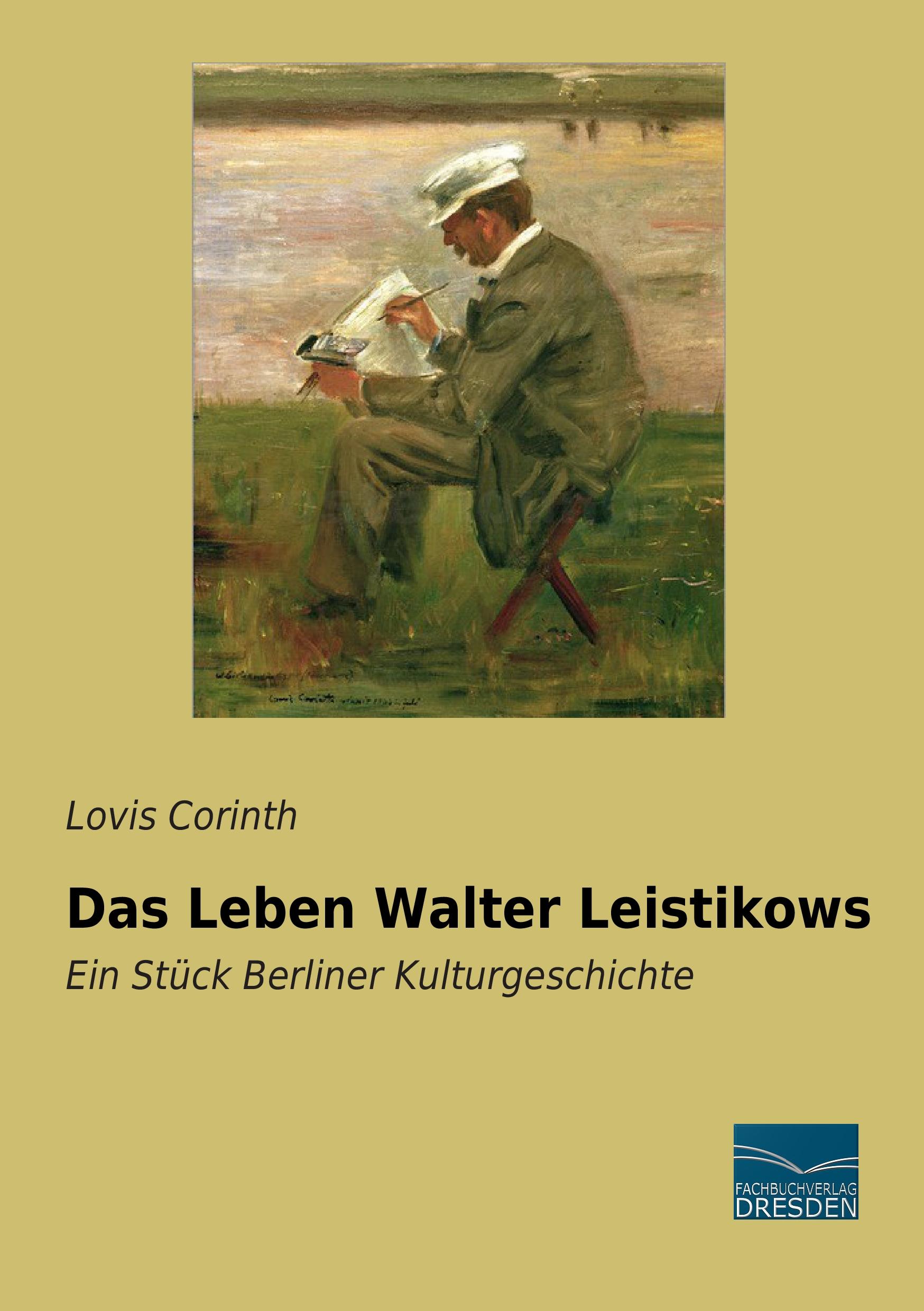 Vorderes Coverbild Das Leben Walter Leistikows