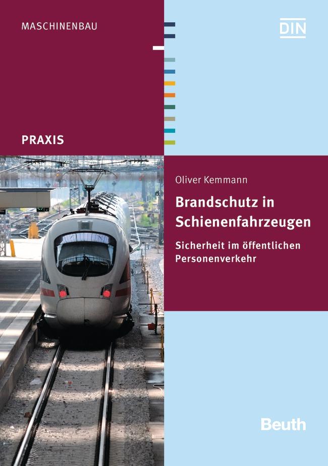 Vorderes Coverbild Brandschutz in Schienenfahrzeugen