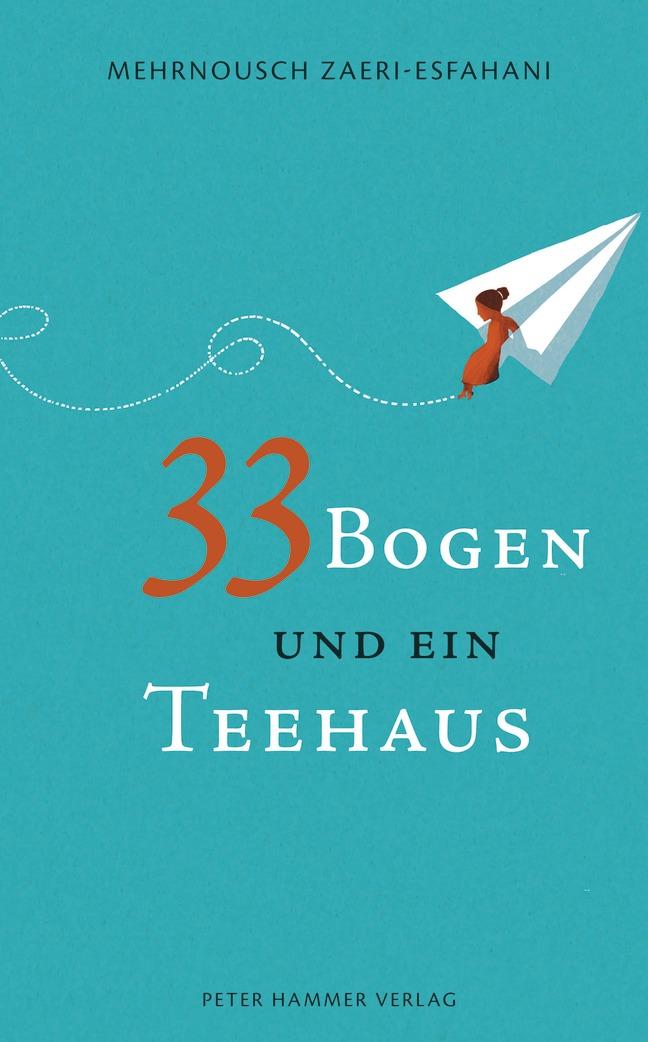 Vorderes Coverbild 33 Bogen und ein Teehaus