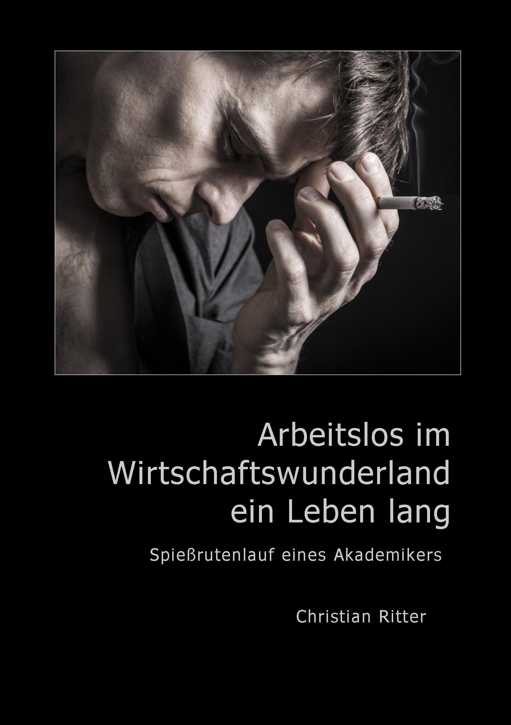 Vorderes Coverbild Arbeitslos im Wirtschaftswunderland ein Leben lang