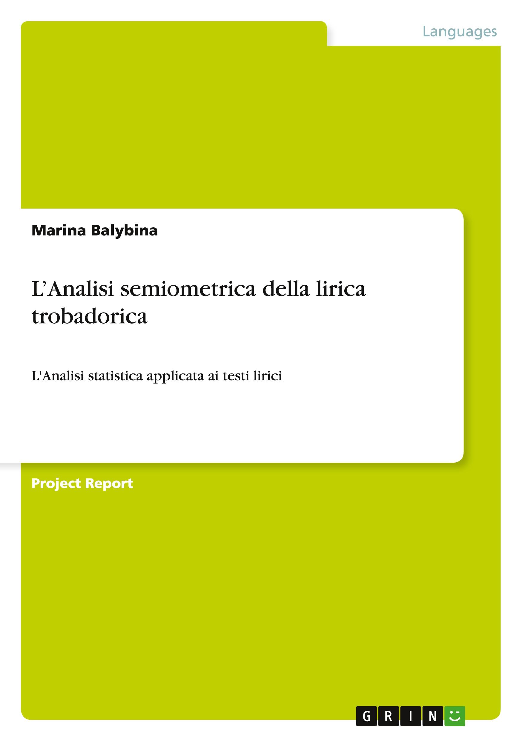 Vorderes Coverbild L'Analisi semiometrica della lirica trobadorica