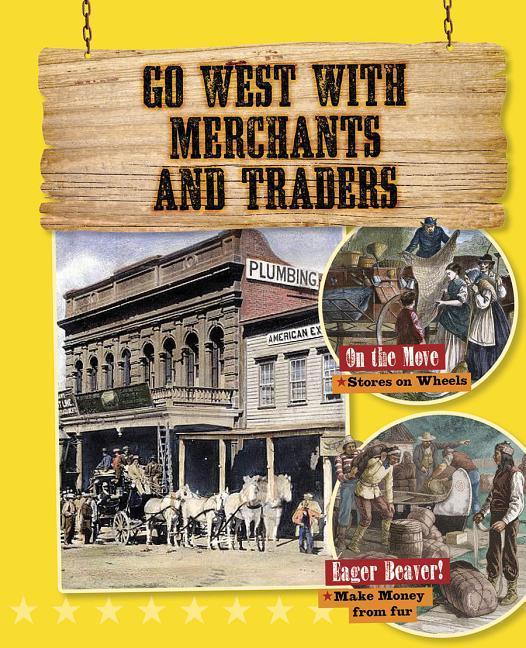 Vorderes Coverbild Go West with Merchants and Traders