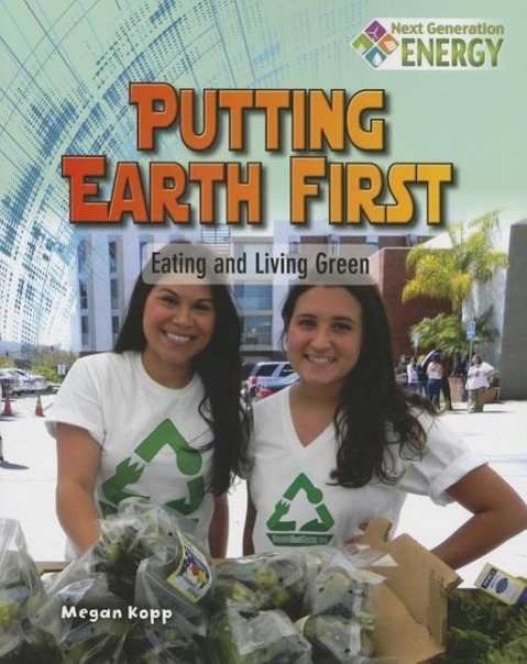 Vorderes Coverbild Putting Earth First: Eating and Living Green