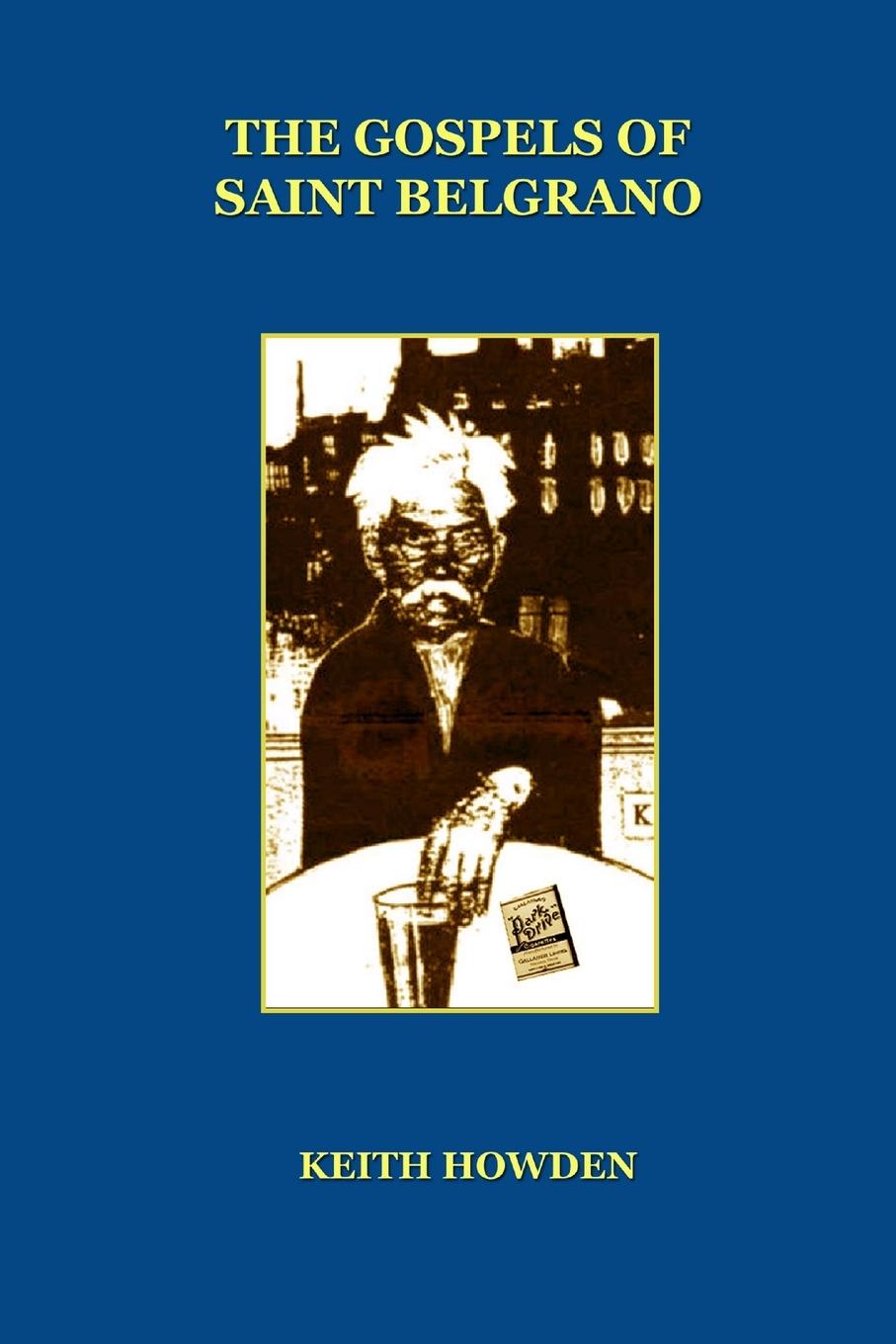 Vorderes Coverbild THE GOSPELS OF SAINT BELGRANO