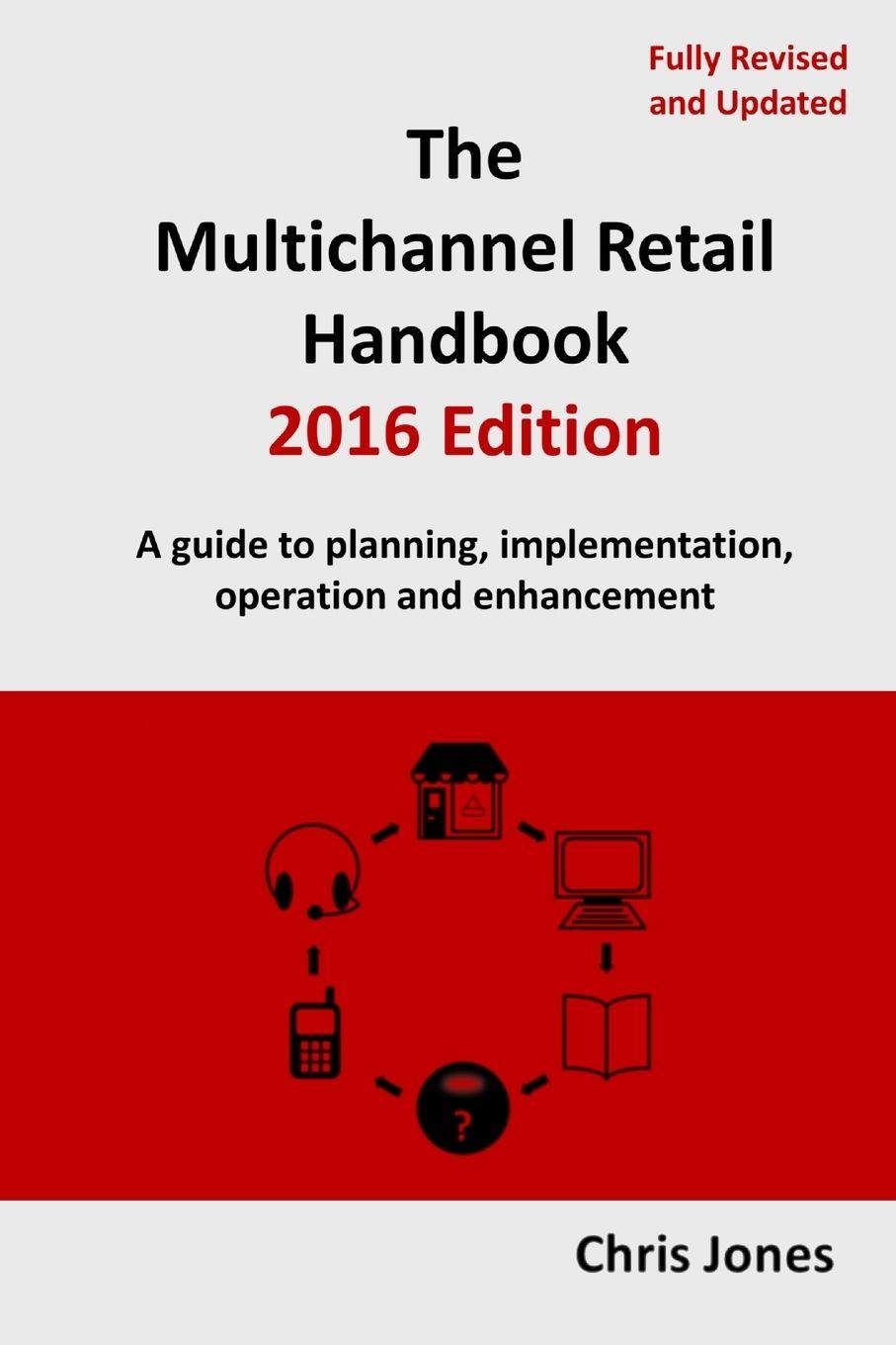 Vorderes Coverbild The Multichannel Retail Handbook 2016 Edition