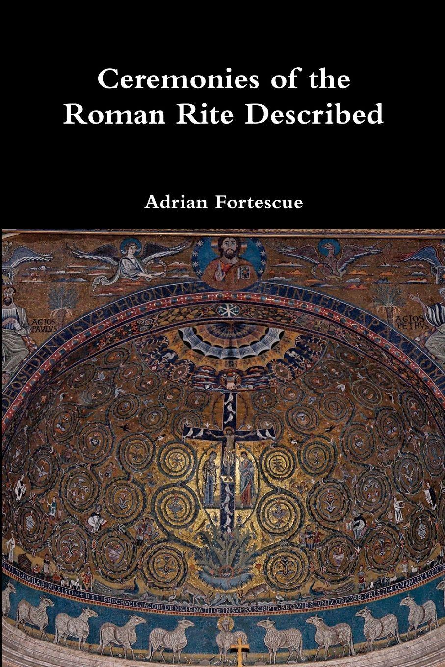 Vorderes Coverbild Ceremonies of the Roman Rite Described