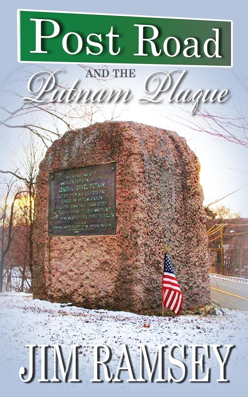 Vorderes Coverbild Post Road and the Putnam Plaque (Post Road Books Book 2)