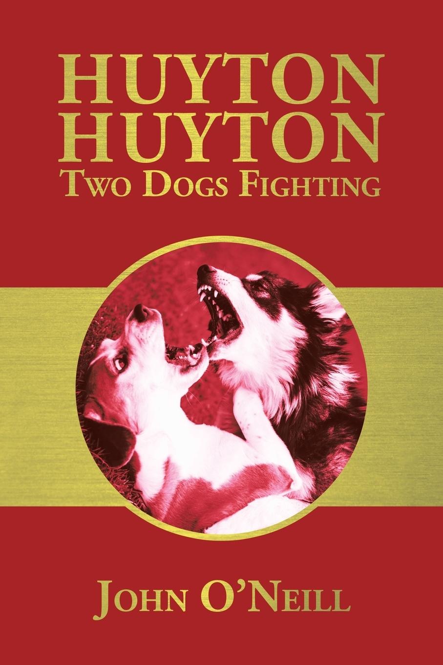 Vorderes Coverbild Huyton Huyton Two Dogs Fighting