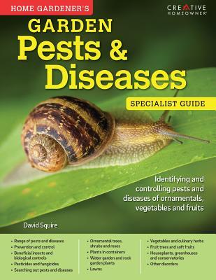 Vorderes Coverbild Home Gardener's Garden Pests & Diseases