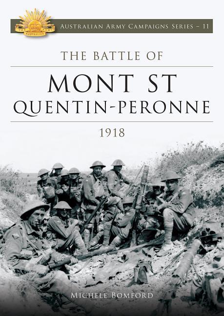 Vorderes Coverbild Battle of Mont St Quentin Peronne 1918