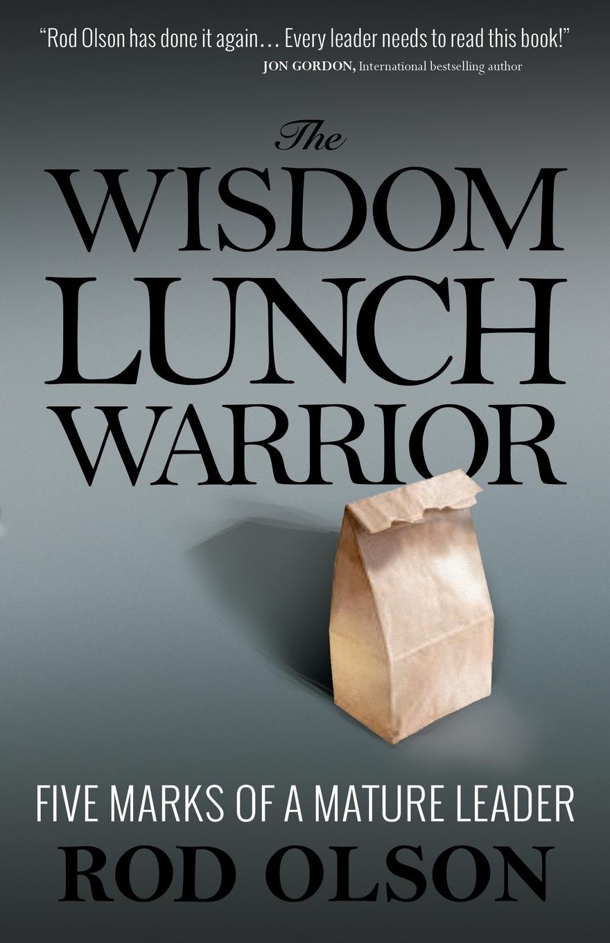 Vorderes Coverbild The Wisdom Lunch Warrior