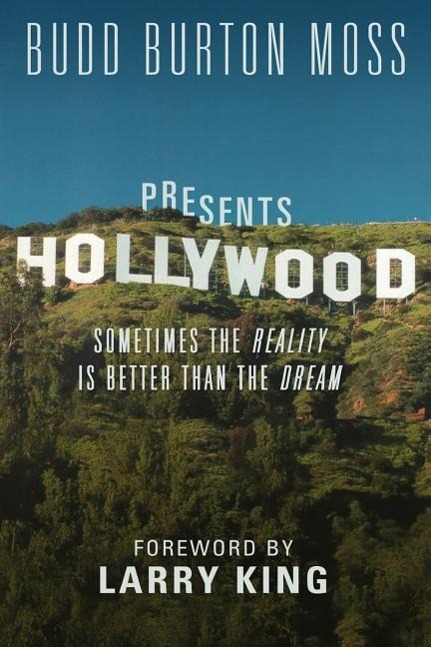 Vorderes Coverbild Hollywood: Sometimes The Reality Is Better Than The Dream