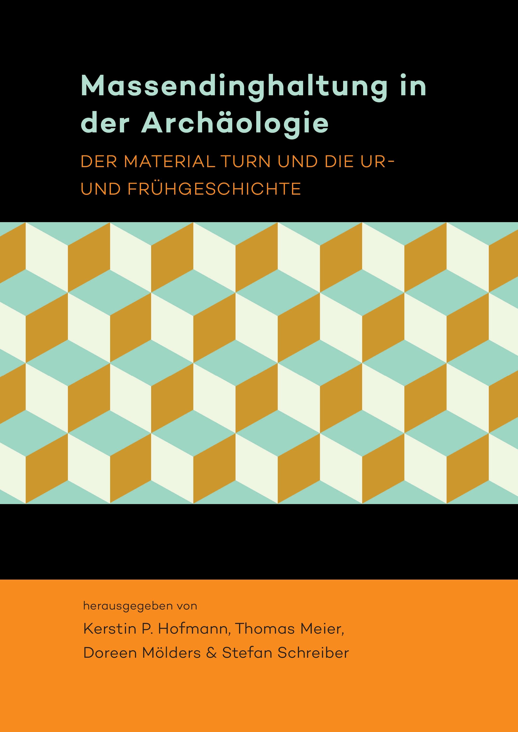 Vorderes Coverbild Massendinghaltung in der Archäologie