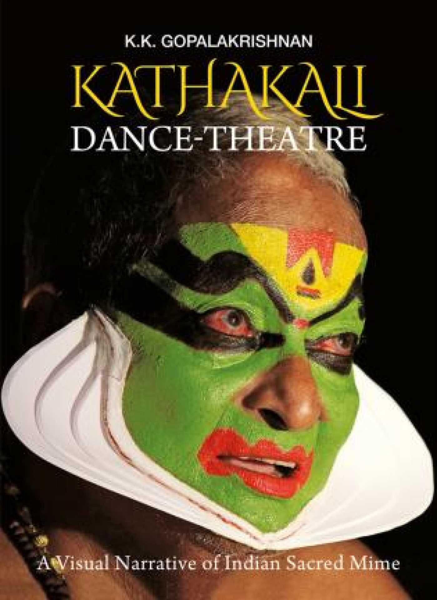 Vorderes Coverbild Kathakali Dance-Theatre