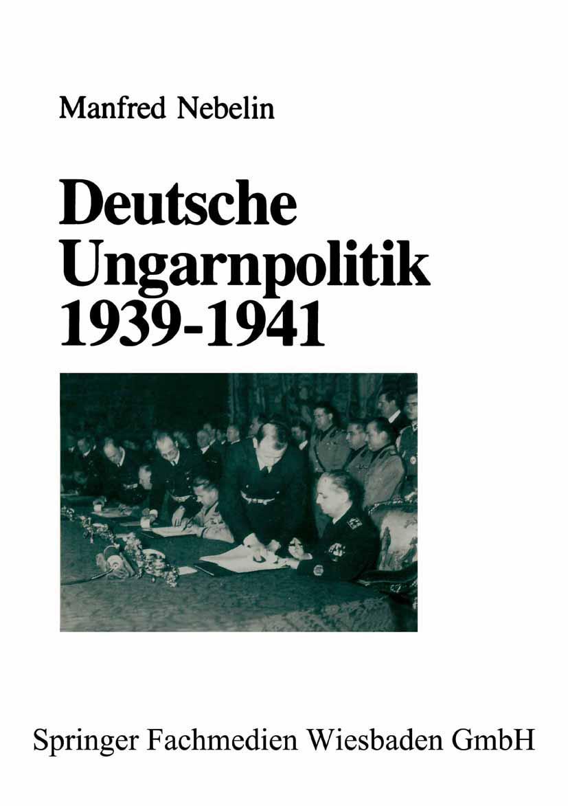Vorderes Coverbild Deutsche Ungarnpolitik 1939-1941