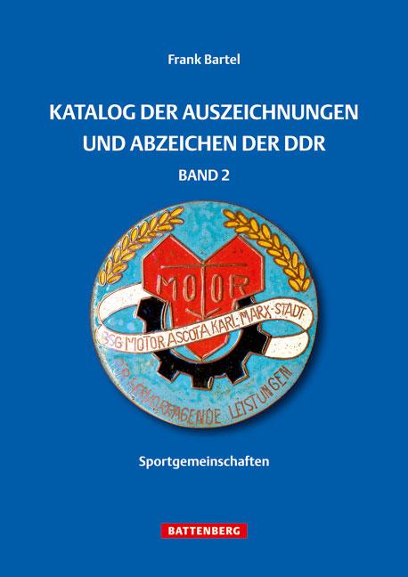 Vorderes Coverbild Katalog der Auszeichnungen und Abzeichen der DDR, Band 2