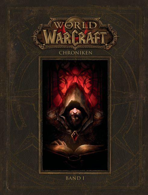 Vorderes Coverbild World of Warcraft - Chroniken Band 1