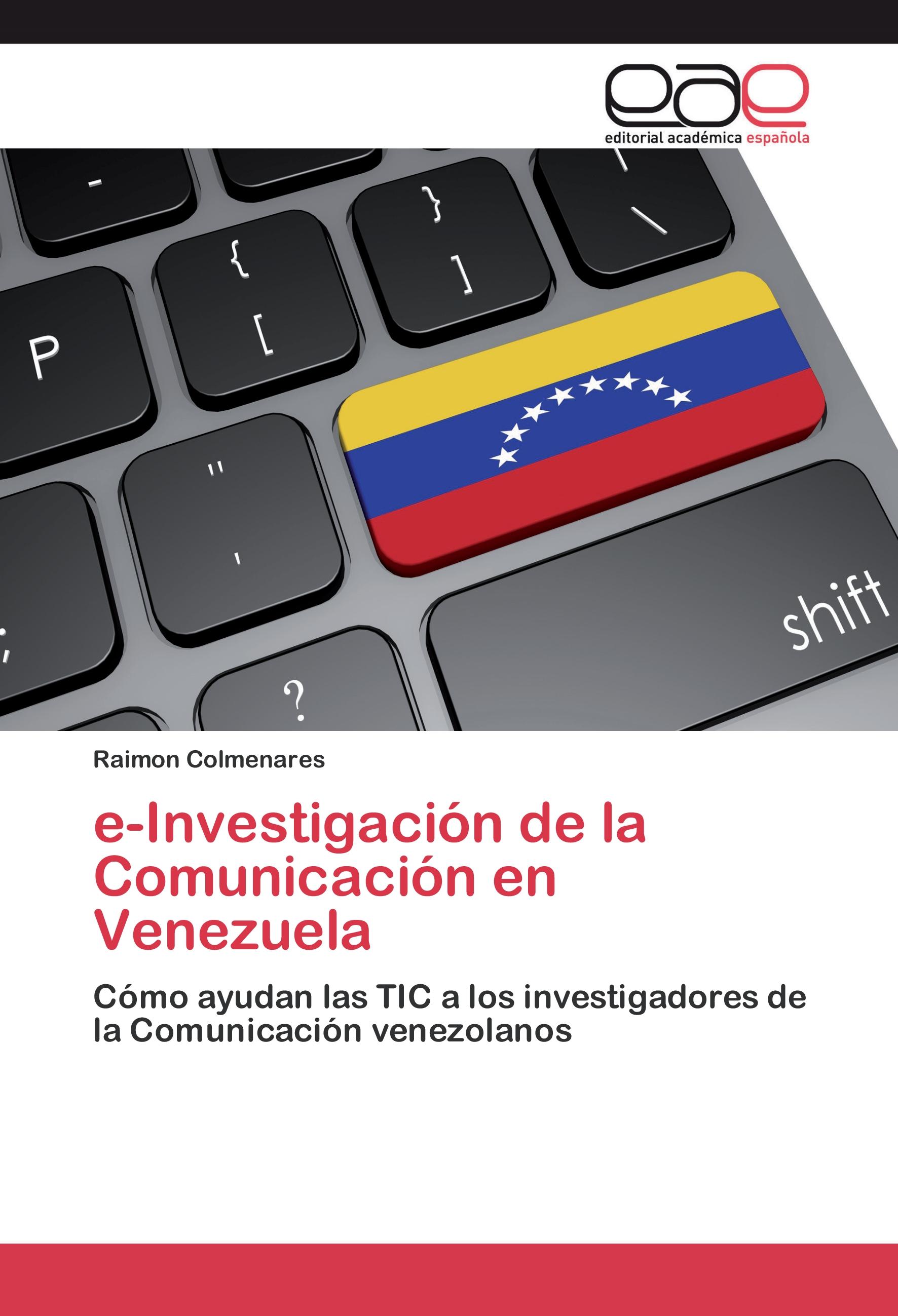 Vorderes Coverbild e-Investigación de la Comunicación en Venezuela