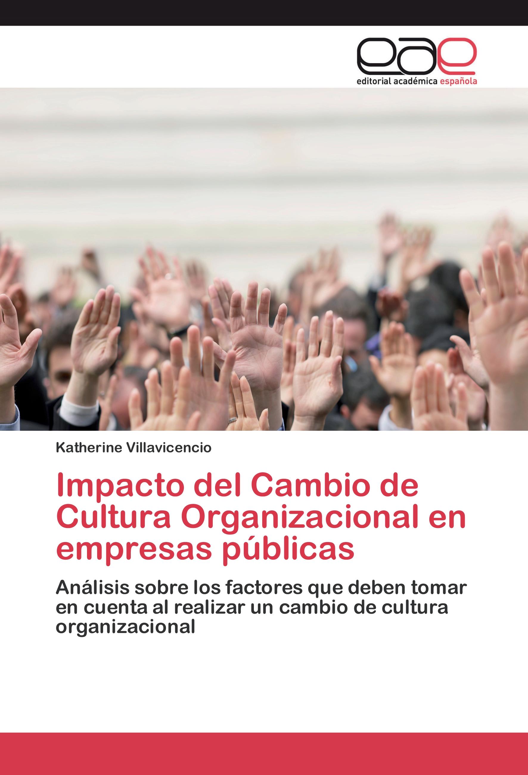 Vorderes Coverbild Impacto del cambio de cultura organizacional en empresas públicas