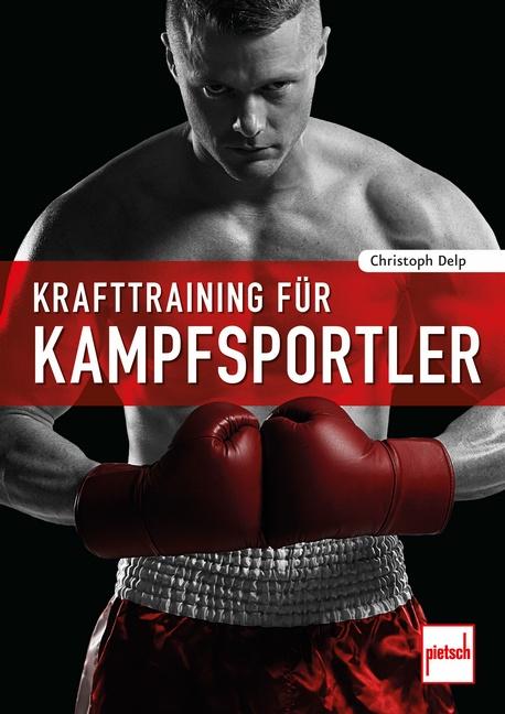 Vorderes Coverbild Krafttraining für Kampfsportler