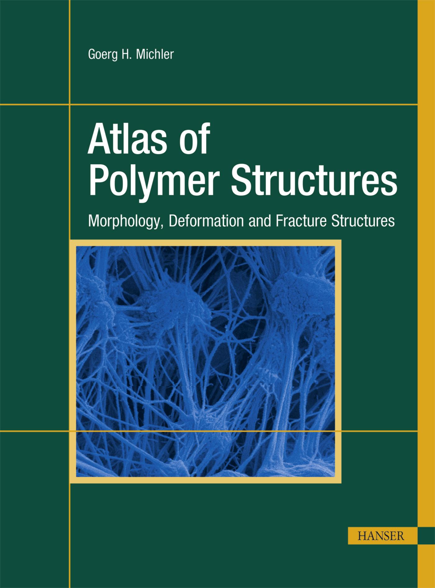 Vorderes Coverbild Atlas of Polymer Structures