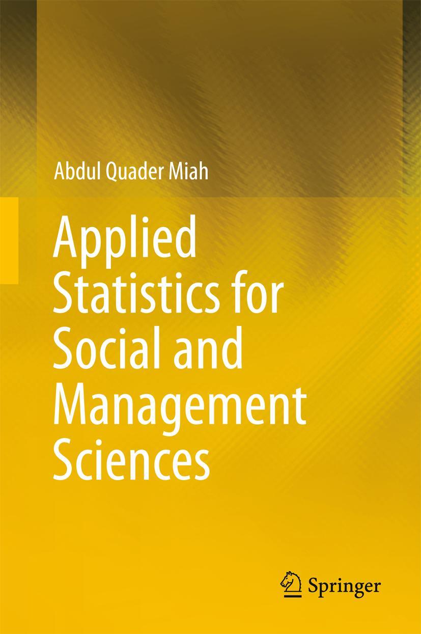 Vorderes Coverbild Applied Statistics for Social and Management Sciences