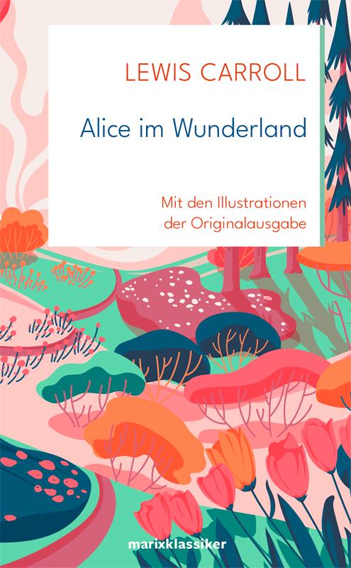 Vorderes Coverbild Alice im Wunderland