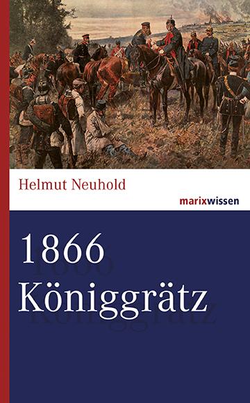 Vorderes Coverbild 1866 Königgrätz