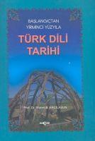 Vorderes Coverbild Baslangictan Yirminci Yüzyila Türk Dili Tarihi