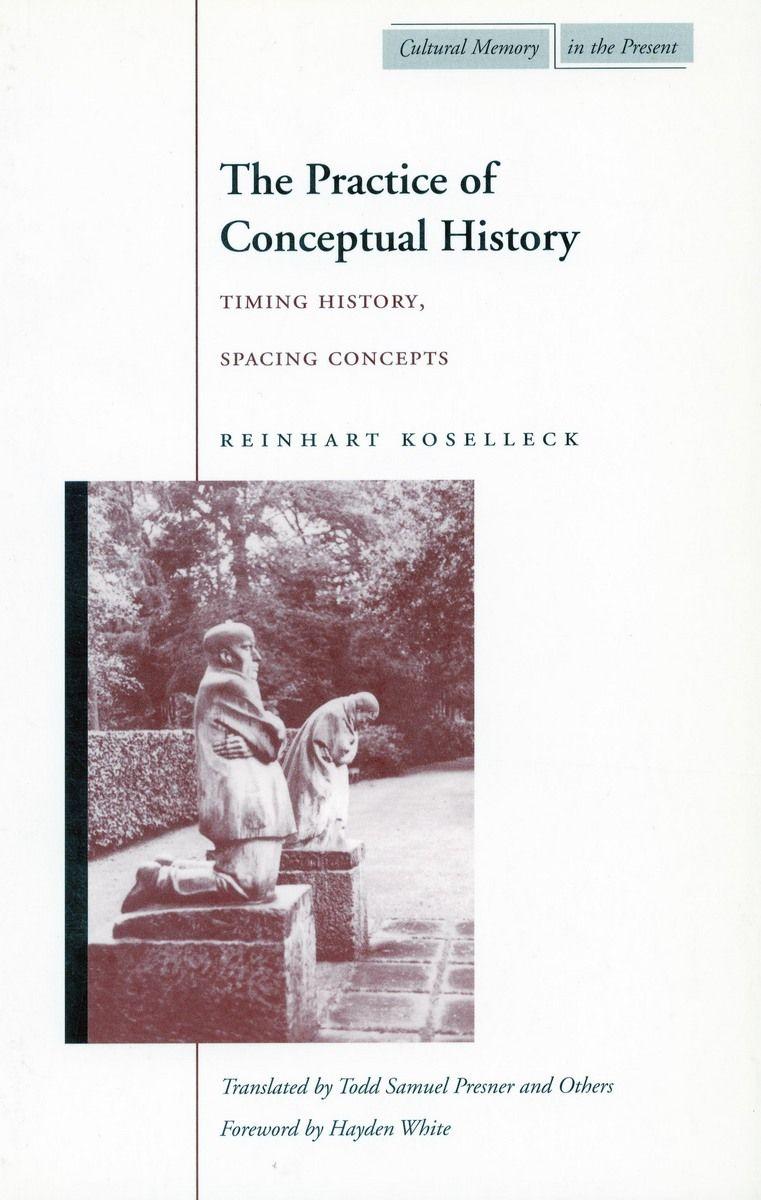 Vorderes Coverbild The Practice of Conceptual History