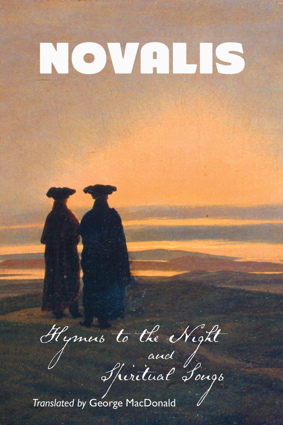 Vorderes Coverbild HYMNS TO THE NIGHT AND SPIRITUAL SONGS