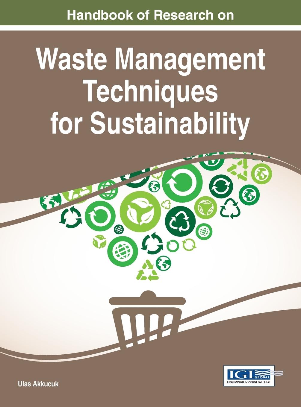 Vorderes Coverbild Handbook of Research on Waste Management Techniques for Sustainability