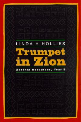 Vorderes Coverbild Trumpet in Zion: Worship Resources, Year B