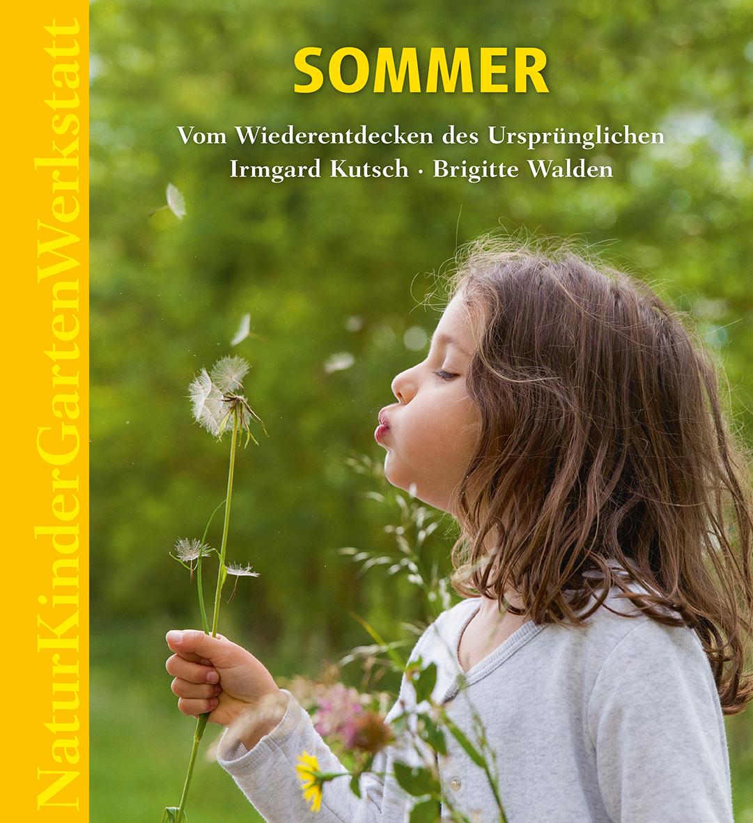 Vorderes Coverbild Natur-Kinder-Garten-Werkstatt: Sommer