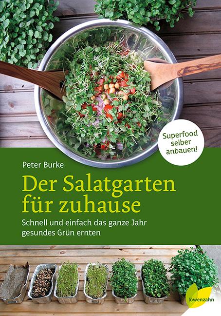 Vorderes Coverbild Der Salatgarten für zuhause