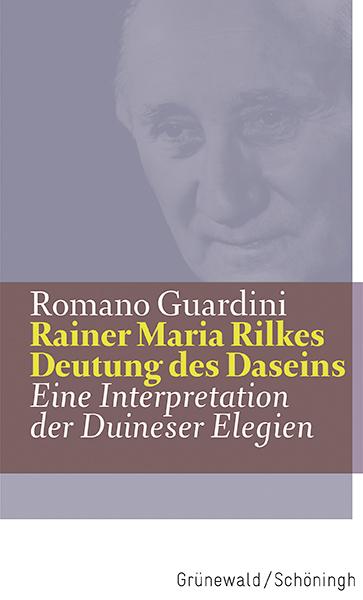 Vorderes Coverbild Rainer Maria Rilkes Deutung des Daseins