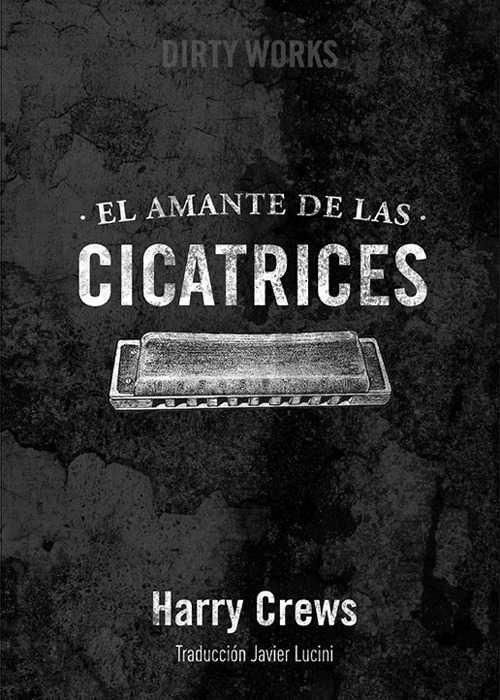 Vorderes Coverbild El amante de las cicatrices