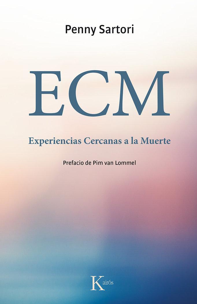 Vorderes Coverbild Ecm Experiencias Cercanas a la Muerte