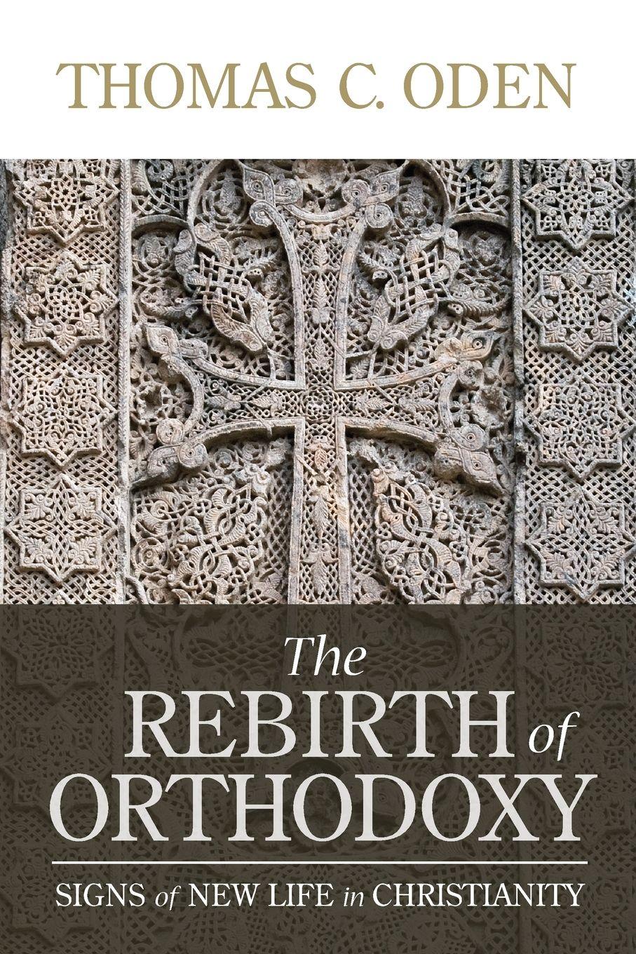 Vorderes Coverbild The Rebirth of Orthodoxy